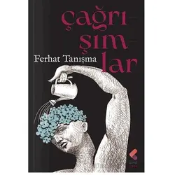 Çağrışımlar - Ferhat Tanışma - Klaros Yayınları