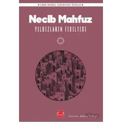 Yıldızların Fısıltısı - Necib Mahfuz - Kırmızı Kedi Yayınevi