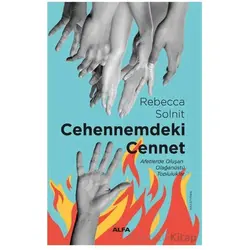 Cehennemdeki Cennet - Rebecca Solnit - Alfa Yayınları