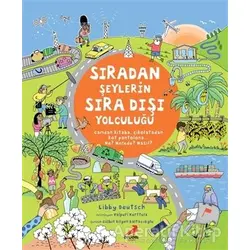 Sıradan Şeylerin Sıra Dışı Yolculuğu - Libby Deutsch - Erdem Çocuk