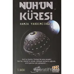 Nuhun Küresi - Hamza Yardımcıoğlu - Şira Yayınları