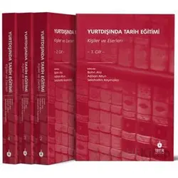 Yurtdışında Tarih Eğitimi (4 Cilt) - Selahattin Kaymakcı - İbn Haldun Üniversitesi Yayınları