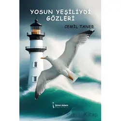 Yosun Yeşiliydi Gözleri - Cemil Taner - İkinci Adam Yayınları