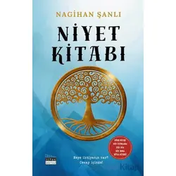 Niyet Kitabı - Nagihan Şanlı - Siyah Beyaz Yayınları