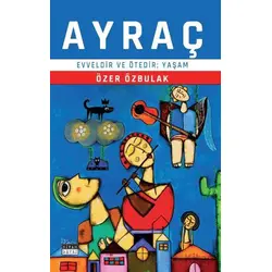 Ayraç - Özer Özbulak - Siyah Beyaz Yayınları