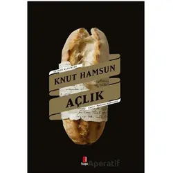 Açlık - Knut Hamsun - Kapı Yayınları
