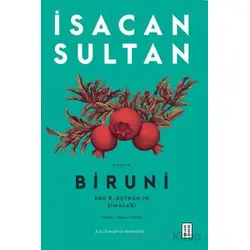 Biruni - İsacan Sultan - Ketebe Yayınları