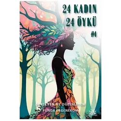 24 Kadın 24 Öykü - Funda Ergenekon - Artshop Yayıncılık