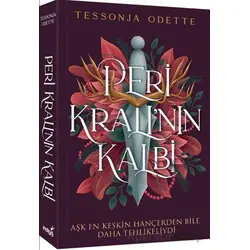 Peri Kralı’nın Kalbi - Tessonja Odette - İndigo Kitap