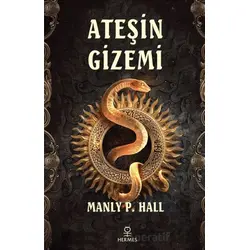Ateşin Gizemi - Manly P. Hall - Hermes Yayınları