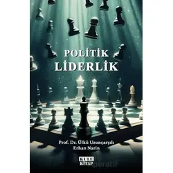 Politik Liderlik - Erhan Narin - Kule Kitap