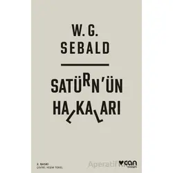 Satürnün Halkaları - W. G. Sebald - Can Yayınları