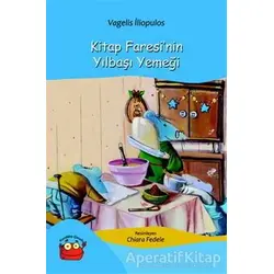 Kitap Faresinin Yılbaşı Yemeği - Vagelis İliopulos - Kuraldışı Yayınevi