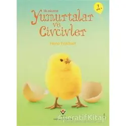 İlk Okuma - Yumurtalar ve Civcivler - Fiona Patchett - TÜBİTAK Yayınları