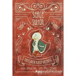 Serçe Sultan 1: Padişahın Kayıp Hazinesi - Sümeyra Üzer - Profil Kitap