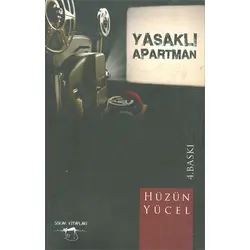 Yasaklı Apartman - Hüzün Yücel - Sokak Kitapları Yayınları