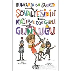 Dünyanın En Şaşkın Şövalyesinin Kayıp ve Çok Gizli Günlüğü - Tim Collins - Masalperest