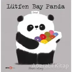 Lütfen Bay Panda - Steve Antony - Beta Kids