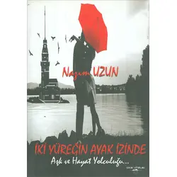 İki Yüreğin Ayak İzinde - Nazım Uzun - Sokak Kitapları Yayınları