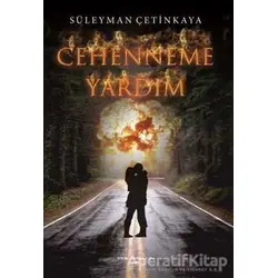 Cehenneme Yardım - Süleyman Çetinkaya - Sokak Kitapları Yayınları