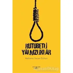 Rutubetli Yalnızlıklar - Mehmet Turan Özhan - Sokak Kitapları Yayınları