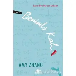Benimle Kal - Amy Zhang - Pegasus Yayınları