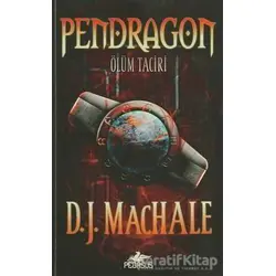 Pendragon 1 - D. J. MacHale - Pegasus Çocuk Yayınları