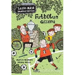 Futbolun Gizemi - Martin Widmark - Pegasus Çocuk Yayınları