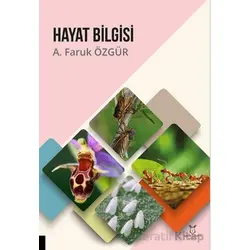Hayat Bilgisi - A. Faruk Özgür - Akademisyen Kitabevi