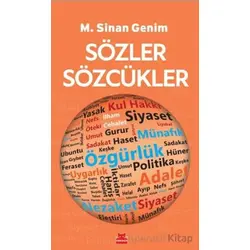 Sözler Sözcükler - M. Sinan Genim - Kırmızı Kedi Yayınevi