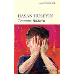 Temmuz Bildirisi - Hasan Hüseyin - İş Bankası Kültür Yayınları
