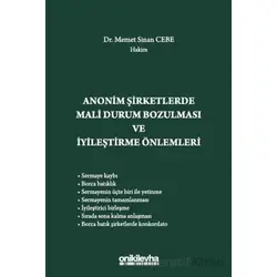 Anonim Şirketlerde Mali Durum Bozulması ve İyileştirme Önlemleri