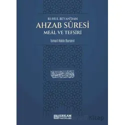 Ahzab Suresi Meal ve Tefsiri - İsmail Hakkı Bursevi - Erkam Yayınları