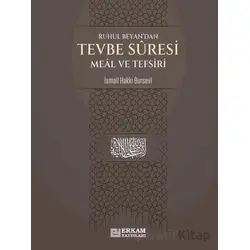Tevbe Suresi Meal ve Tefsiri - İsmail Hakkı Bursevi - Erkam Yayınları