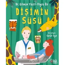 Dişimin Süsü - Feyza Öz - Masalperest