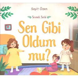 Sen Gibi Oldum mu? Çınaraltı Yayınları