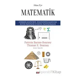 Adan Zye Matematik - Patricia Barnes Svarney - Say Yayınları