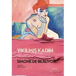 Yıkılmış Kadın - Simone de Beauvoir - Everest Yayınları