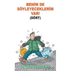 Benim De Söyleyeceklerim Var Cilt 4 - Umut Sarıkaya - Komikşeyler Yayıncılık