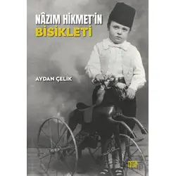 Nazım Hikmet’in Bisikleti - Aydan Çelik - Nota Bene Yayınları