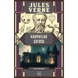 Karpatlar Şatosu - Jules Verne - İthaki Yayınları