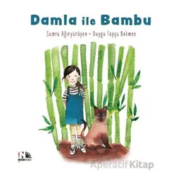 Damla ile Bambu - Sumru Ağıryürüyen - Nesin Yayınevi