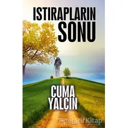 Istırapların Sonu - Cuma Yalçın - Sokak Kitapları Yayınları