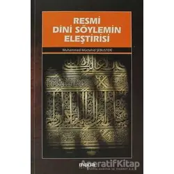 Resmi Dini Söylemin Eleştirisi - Muhammed Müctehid Şebusteri - Mana Yayınları