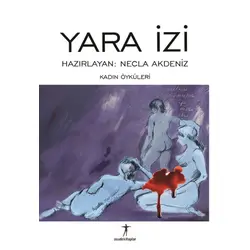 Yara İzi - Necla Akdeniz - Agora Kitaplığı