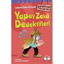 Kıkırdayan Meslekler 3 – Yapay Zeka Dedektifleri - Şebnem Güler Karacan - Sihirli Kalem