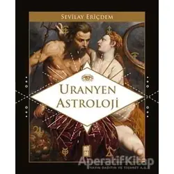 Uranyen Astroloji - Sevilay Eriçdem - Mona Kitap