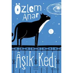 Aşık Kedi - Özlem Anar - Everest Yayınları