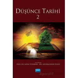 Düşünce Tarihi 2 - Kolektif - Nobel Akademik Yayıncılık