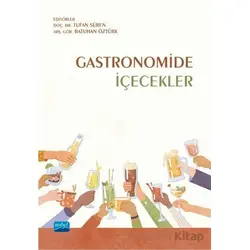 Gastronomide İçecekler - Kolektif - Nobel Akademik Yayıncılık